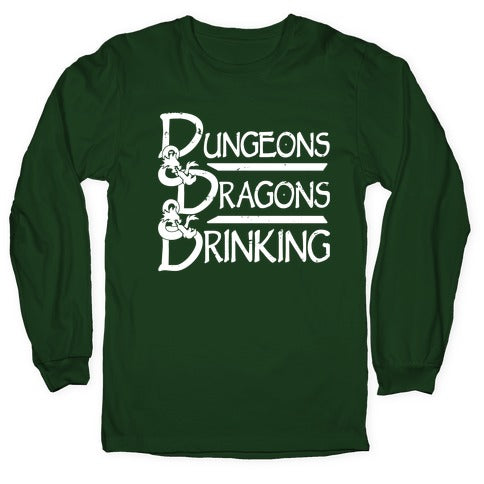 Dungeons & Dragons & Drinking Longsleeve Tee